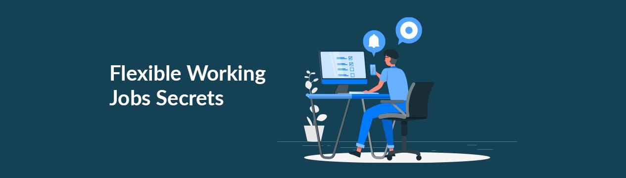 Flexible_working_jobs_secrets
